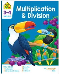 School Zone I Know Multiplication and Division