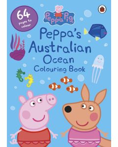 Peppa Pig: Peppa's Australian Ocean Colouring Book