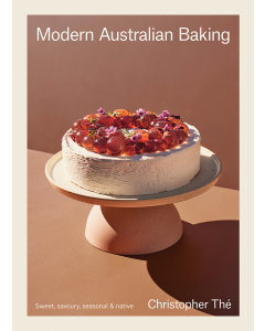 Modern Australian Baking : Christopher Thé